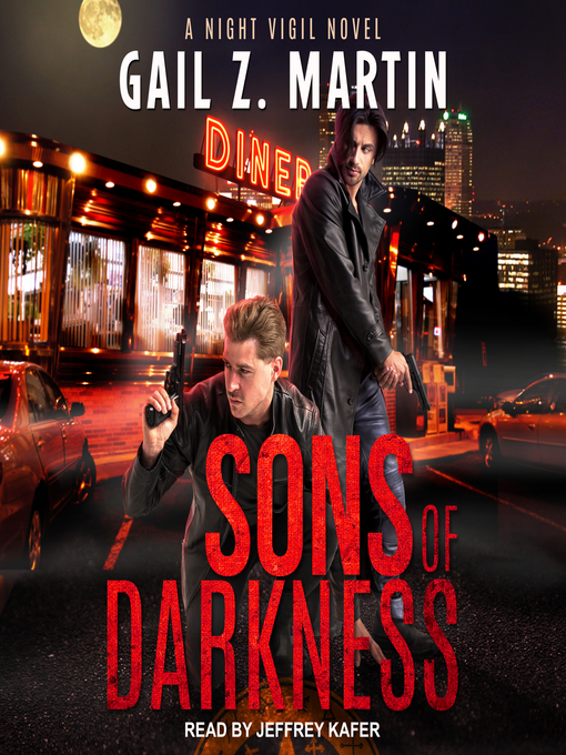 Title details for Sons of Darkness by Gail Z. Martin - Wait list